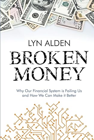 Broken Money by Lyn Alden (E-Book)