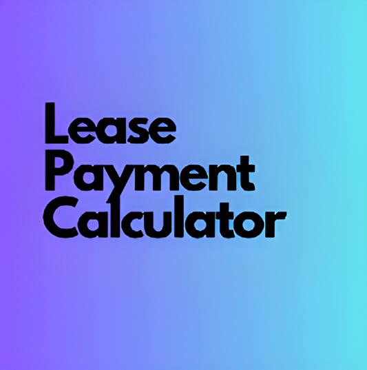 Car Lease Payment Calculator