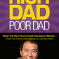 Rich Dad Poor Dad: What the Rich Teach Their Kids About Money That the Poor and Middle Class Do Not! (E-Book)